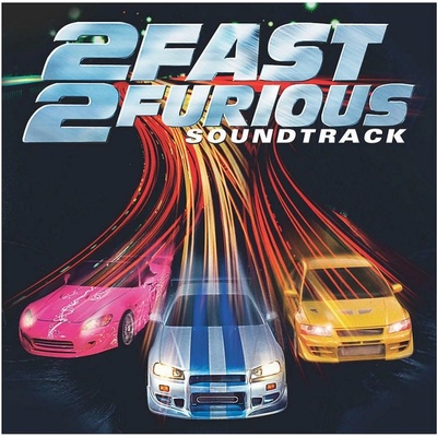Rychle a zběsile 2 - 2 Fast 2 Furious - OST/Soundtrack