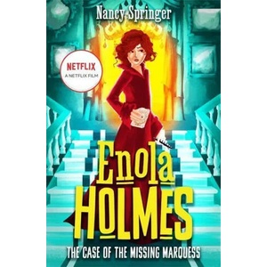 Enola Holmes: The Case of the Missing Marquess (ISBN: 9781471411014)