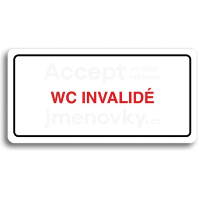 ACCEPT Piktogram WC INVALIDÉ - bílá tabulka - barevný tisk