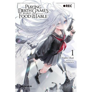 Playing Death Games to Put Food on the Table, Vol. 1 (2024)