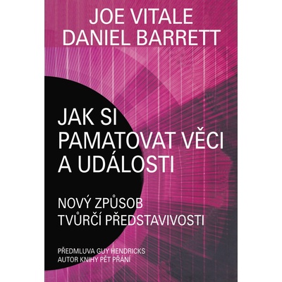 Metoda zapamatování - Daniel Barrett, Vitale Joe