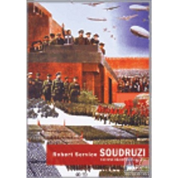 Soudruzi! - Robert Service