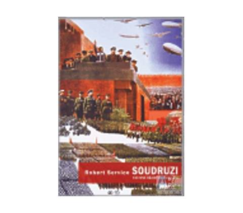 Soudruzi! - Robert Service