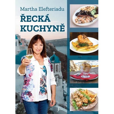 Řecká kuchyně - Elefteriadu Martha