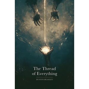 The Thread of Everything (2026)