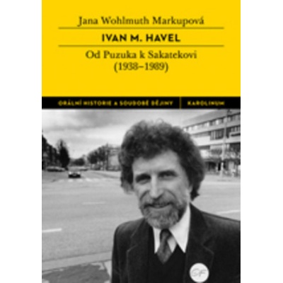 Wohlmuth Markupová Jana: Ivan M. Havelha