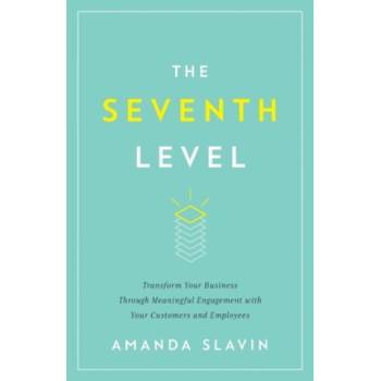 Seventh Level | Slavin Amanda Slavin