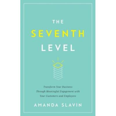 Seventh Level | Slavin Amanda Slavin