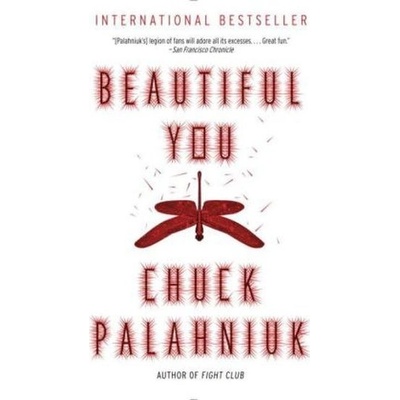 Beautiful You - Palahniuk, Chuck