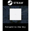 Forward to the Sky