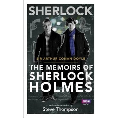 Sherlock: The Memoirs of Sherlock Holmes - Arthur Conan Doyle