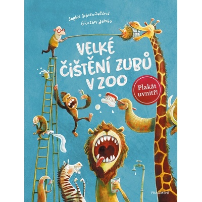Velké čištění zubů v ZOO - Schoenwaldová Sophie