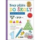 Brzy půjdu do školy