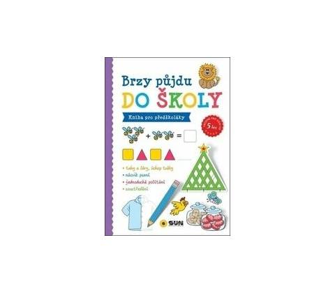 Brzy půjdu do školy