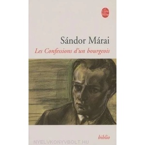 Les Confessions D'Un Bourgeois | S. Marai, Sandor Marai (2008)