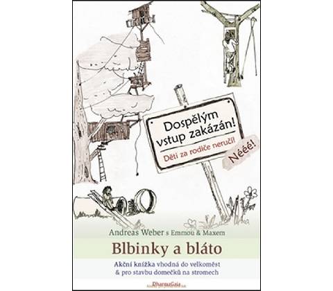 Blbinky a bláto