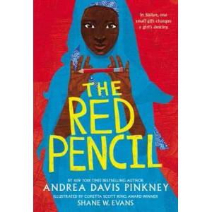 Red Pencil | Andrea Davis Pinkney, Shane W. Evans (ISBN: 9780316247825)