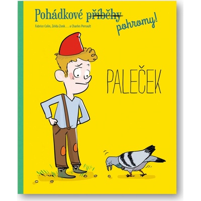 Pohádkové pohromy! Paleček