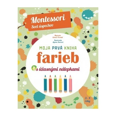 Moja prváha farieb Montessori: Svet úspechov Chiara Piroddi