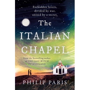Italian Chapel | Philip Paris (ISBN: 9781785309410)