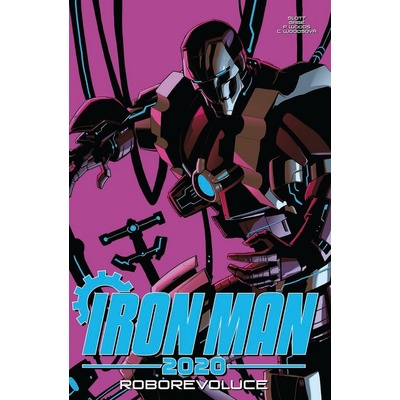 Iron Man 2020: Roborevoluce (Slott Dan) (CZ) ()