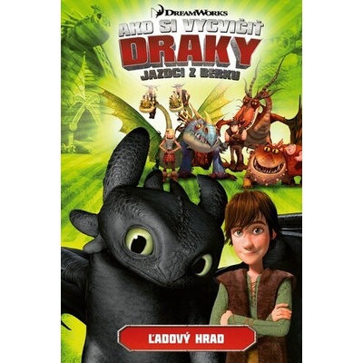 Ako si vycvičiť draky - Jazdci z Berku 3: Ľadový hrad – Zboží Mobilmania
