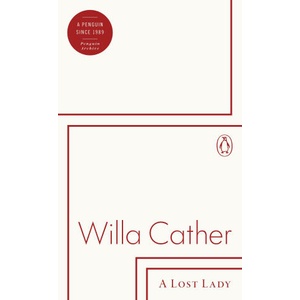 A Lost Lady | Willa Cather (2025)