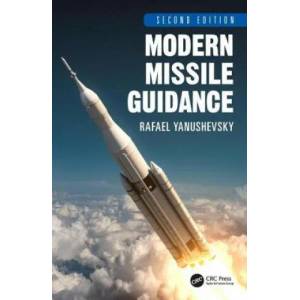 Modern Missile Guidance | Yanushevsky, Rafael (ISBN: 9780815384861)