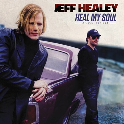 Jeff Healey - HEAL MY SOUL CD
