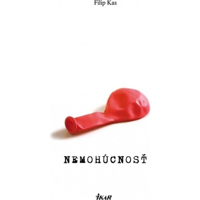 Nemohúcnosť - Filip Kas