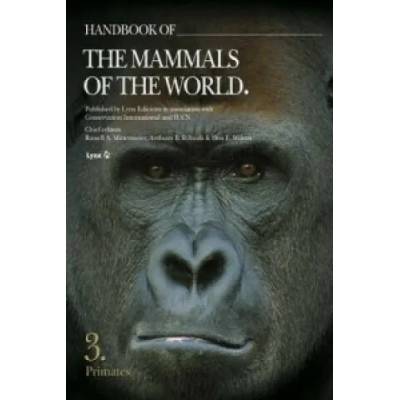 Handbook of the Mammals of the World | Russell A. Mittermeier