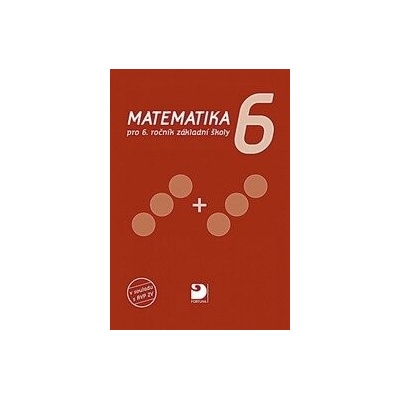 Matematika pro 6. ročník ZŠ, učebnice