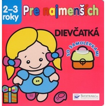 Pre najmenších 2-3 roky - Dievčatká - so samolepkami