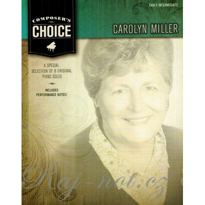 Composer's Choice Carolyn Miller klavír