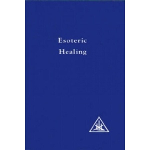 Esoteric Healing, Vol 4 | Alice A. Bailey (ISBN: 9780853301219)