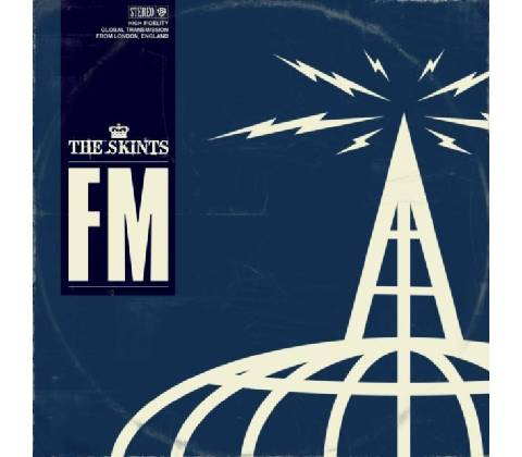 SKINTS: FM LP