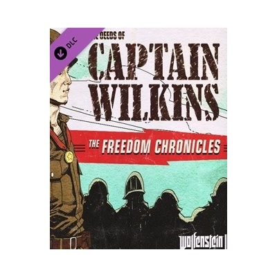 Wolfenstein 2: The New Colossus - The Freedom Chronicles: Episode 3