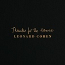 Cohen Leonard Thanks For The Dance CD