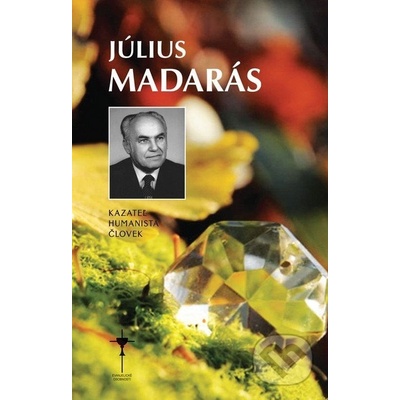 Július Madarás - Dalimír Hajko