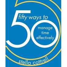 50 Ways to Manage Time Effectively