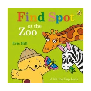 Find Spot at the Zoo (ISBN: 9780141373850)