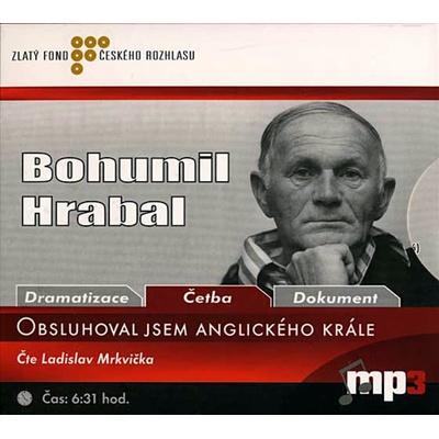 Obsluhoval jsem anglického krále