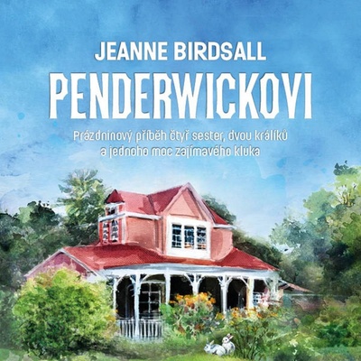 Penderwickovi - Jeanne Birdsall - Procházka Aleš