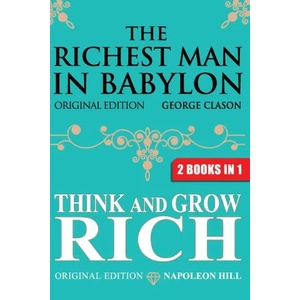 Richest Man In Babylon & Think and Grow Rich | Napoleon Hill (ISBN: 9781939438751)