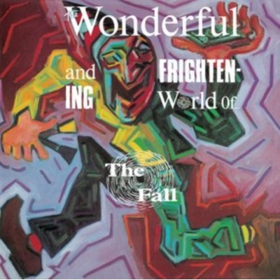 The Wonderful and Frightening World of the Fall - The Fall LP