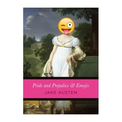 Pride and Prejudice & Emojis Jane Austen Hardcover