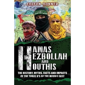 Hamas, Hezbollah and Houthis | John Fleming (ISBN: 9781069272201)