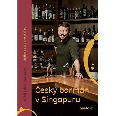 Český barman v Singapuru - Pavel Bušta, Vojtěch Bažant