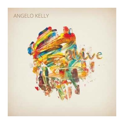 Angelo Kelly - Alive CD