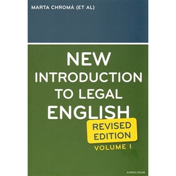 Chromá Marta New introduction to legal english - revised edition volume 1